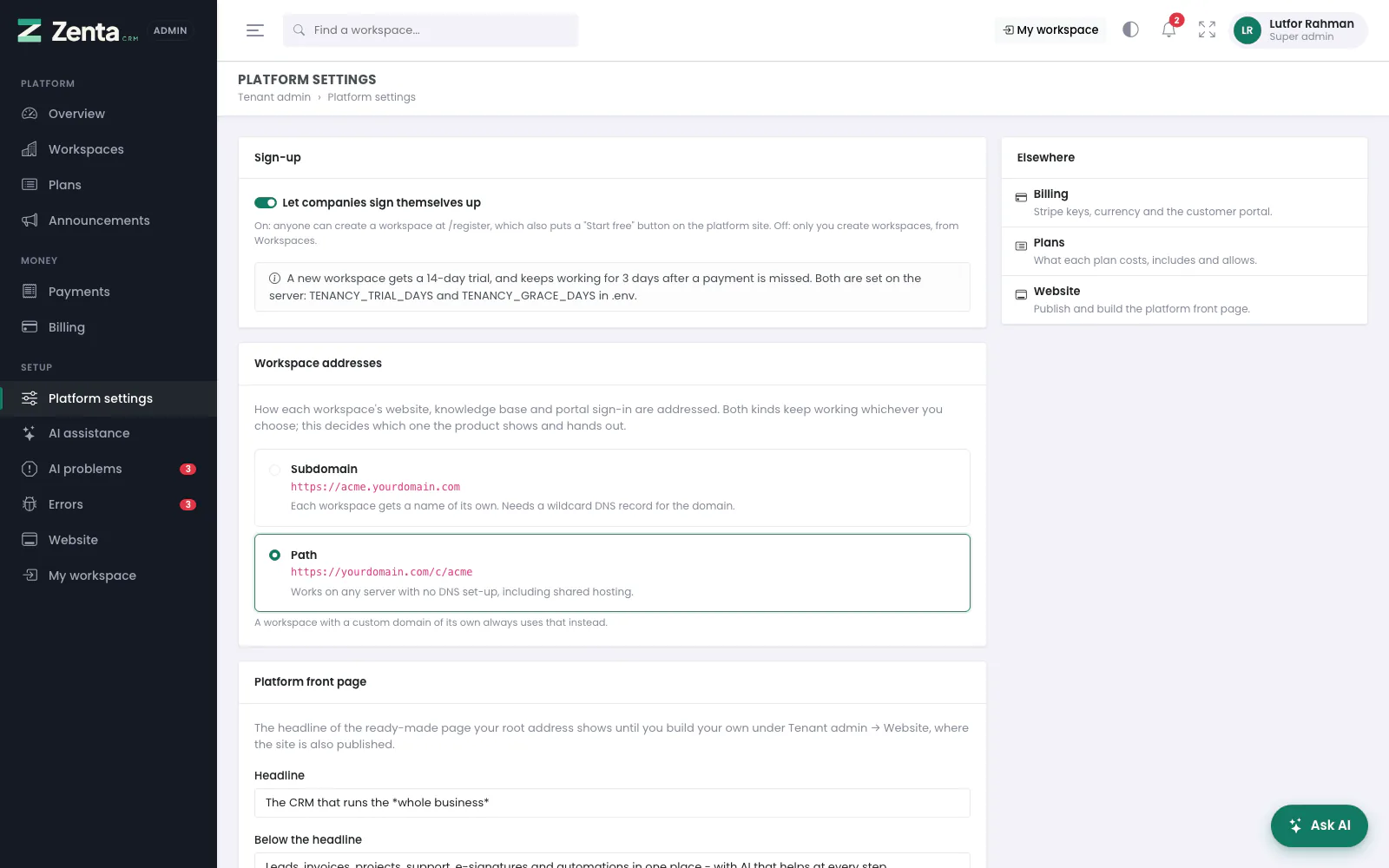 Platform settings: sign-up, workspace addresses, the front page headline, legal links and support.
